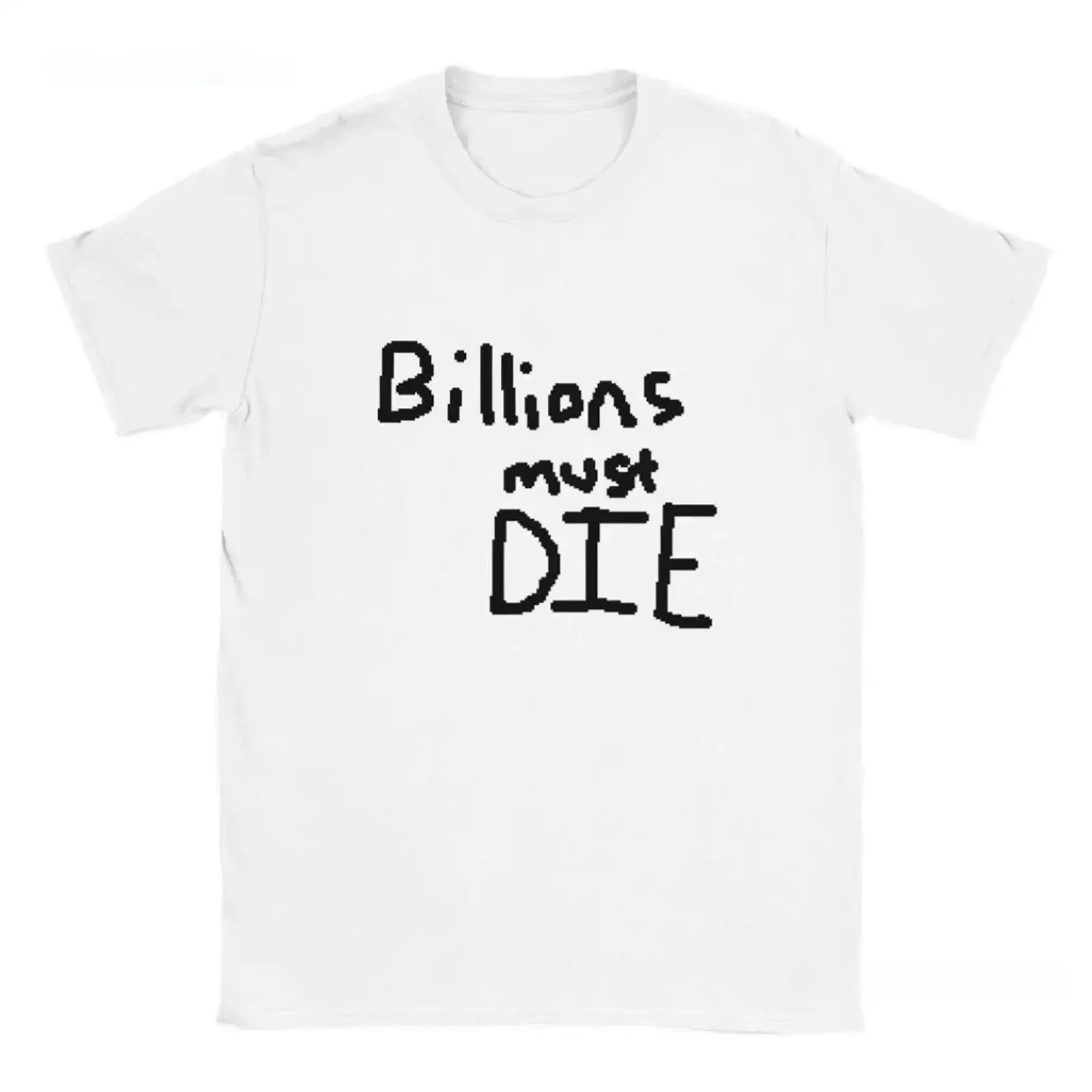 Billions Must Die Casual Retro Oversized T-Shirt
