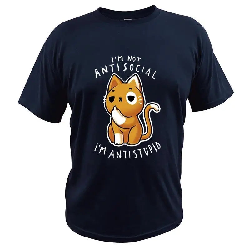 I'm Not Antisocial I'm Antistupid T Shirt Cool Cats Character T-Shirt Short Sleeve O-neck 100% Cotton Camisetas